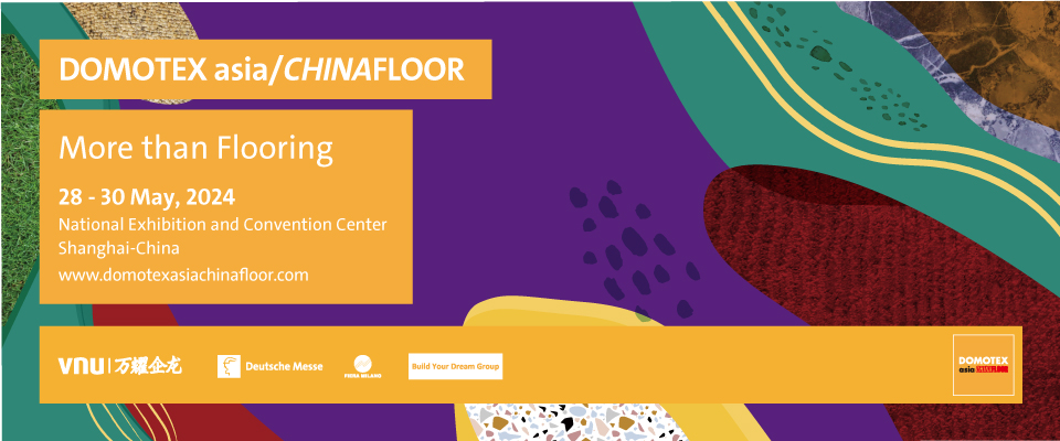 Unveiling the Featured Exhibitors at DOMOTEX asia/CHINAFLOOR 2024