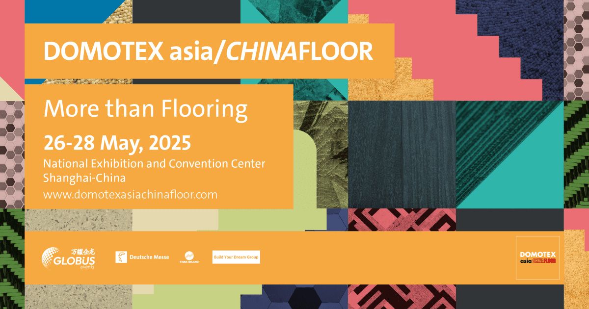 DOMOTEX asia/CHINAFLOOR will return to Shanghai in May 2025 with a new Key Visual!